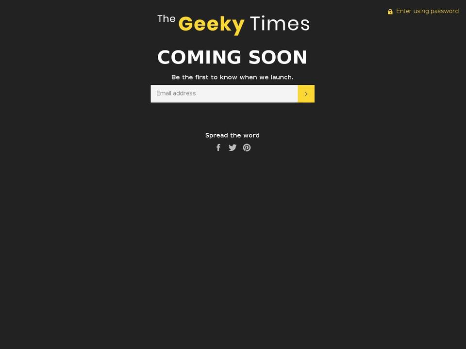 thegeekytimes.com — Shopify storefront screenshot