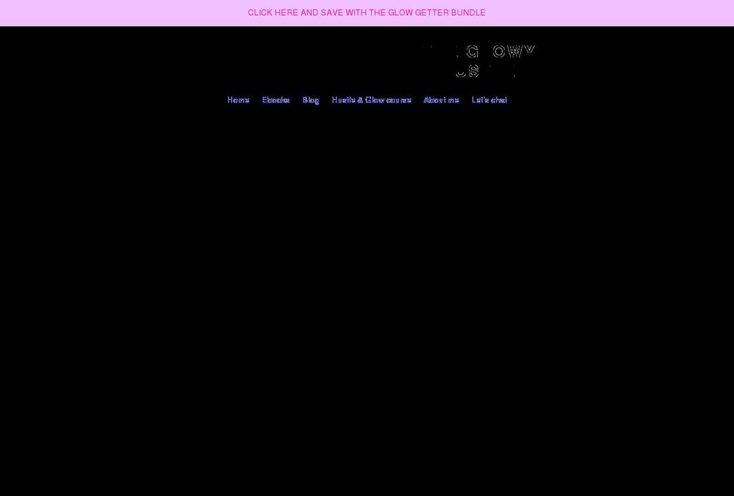 theglowyhustle.com shopify website screenshot
