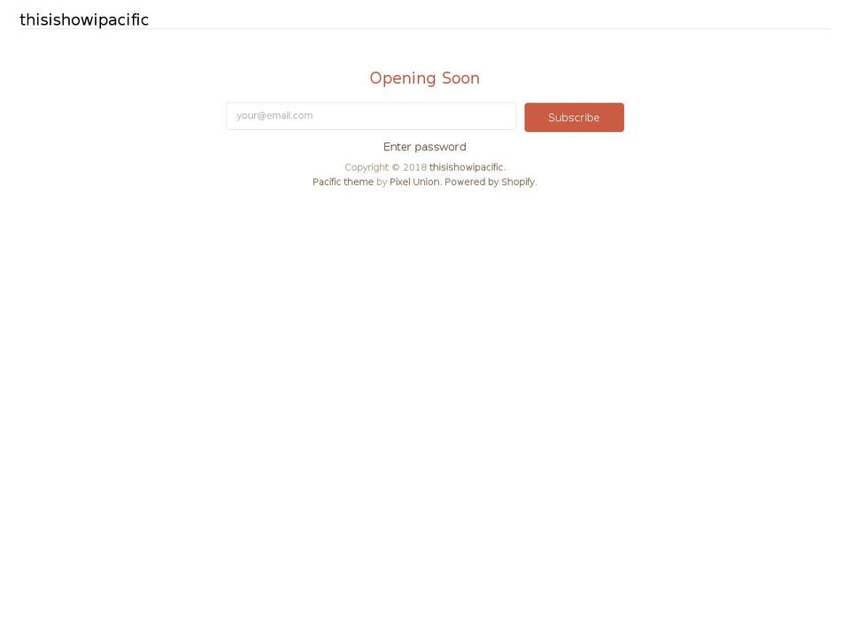 thisishowipacific.com — Shopify storefront screenshot