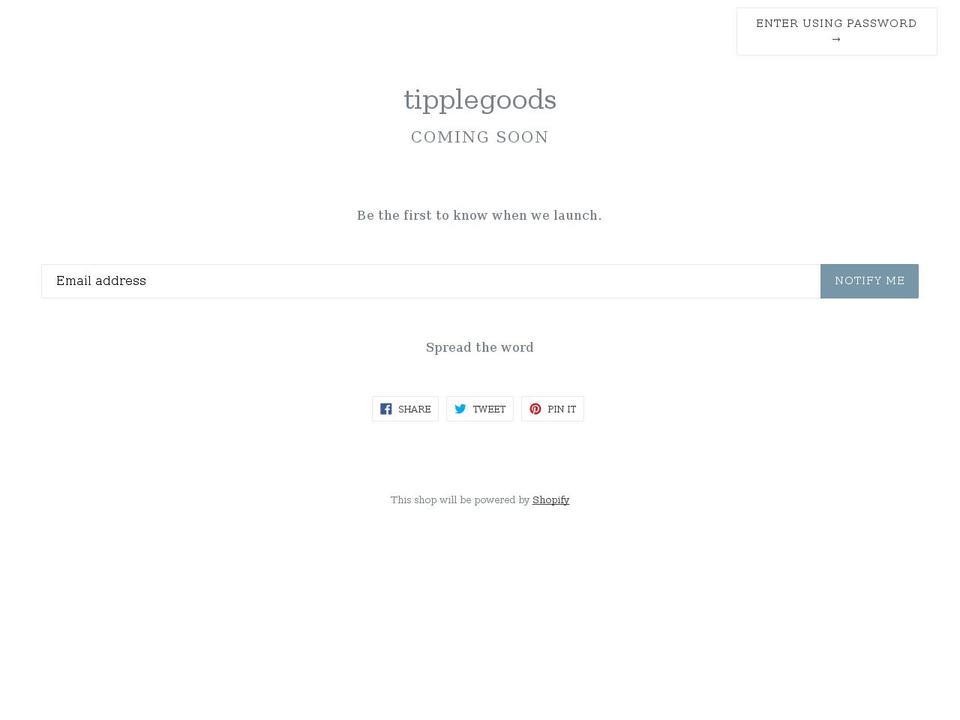tipplegoods.com — Shopify storefront screenshot