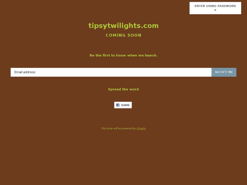 tipsytwilights.com — Shopify storefront screenshot