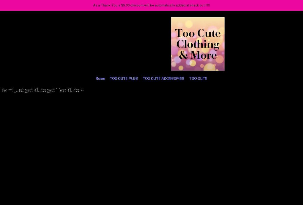 toocuteclothing.com shopify website screenshot