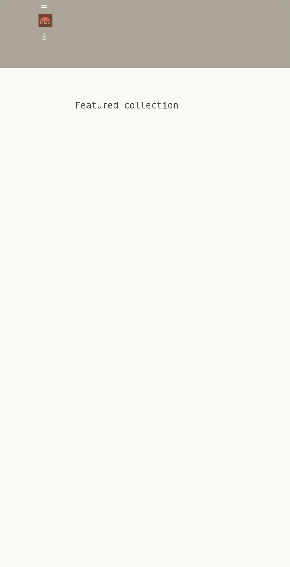trip-quarter.myshopify.com shopify website screenshot