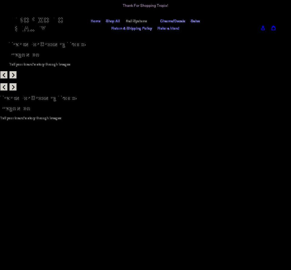 tropixoticbeauty.com shopify website screenshot