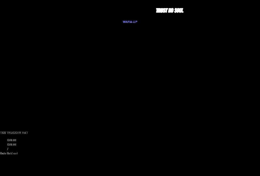 trustnosoul.com shopify website screenshot