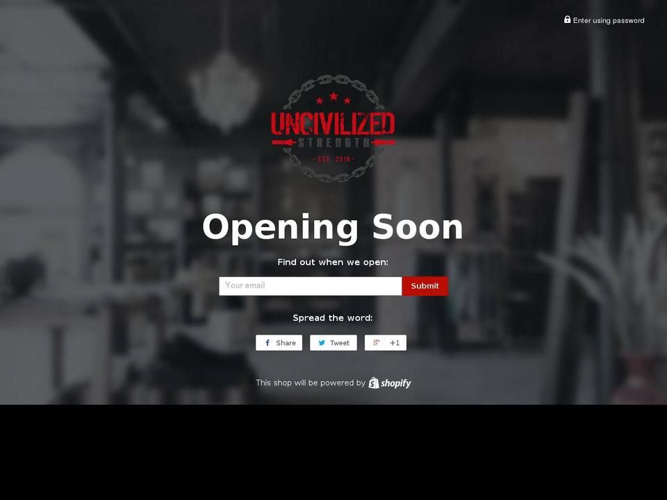 uncivilizedstrength.com shopify website screenshot