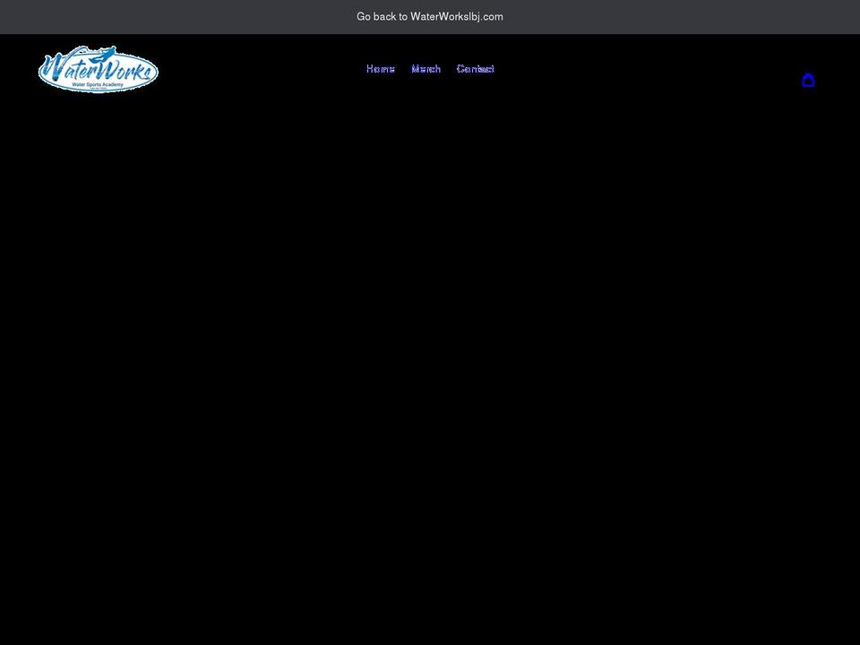 waterworkslbj.myshopify.com shopify website screenshot