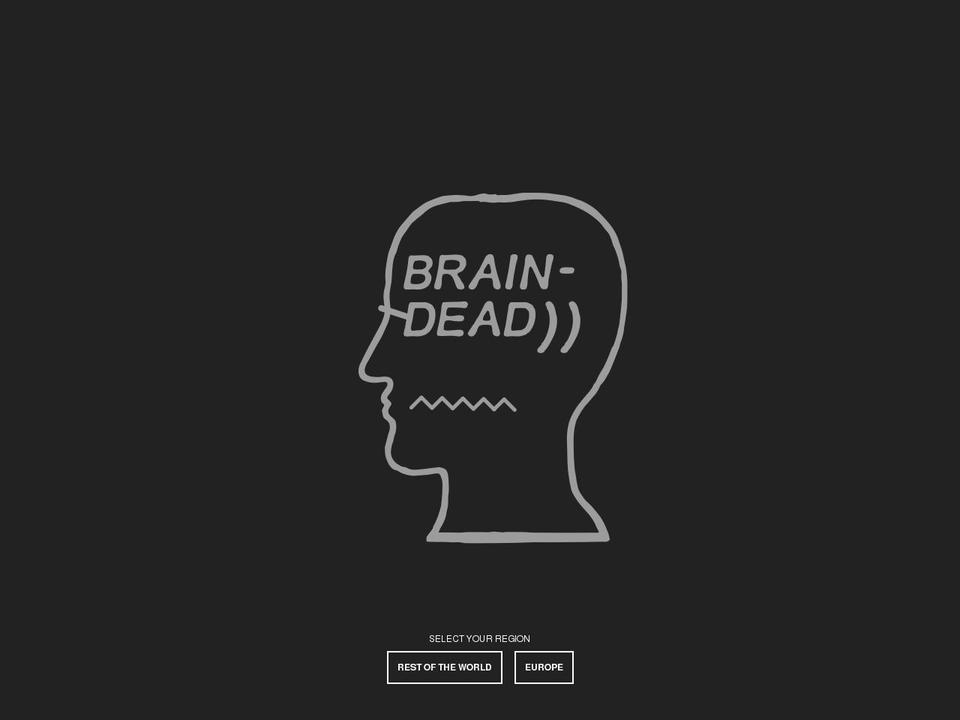 wearebraindead.com shopify website screenshot