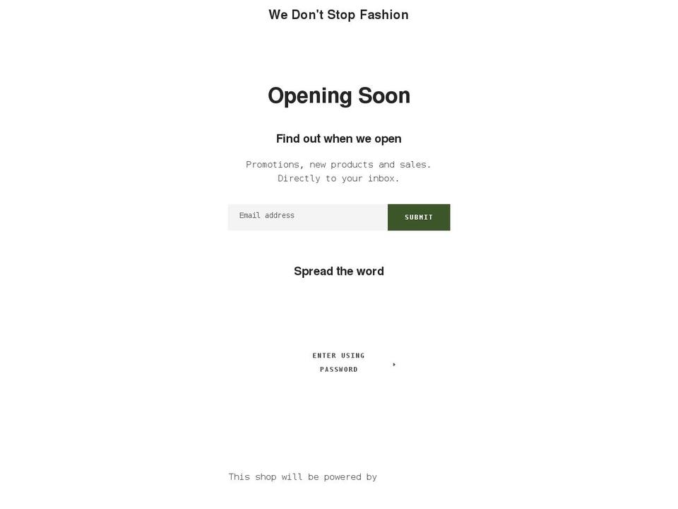 wedontstopfashion.com shopify website screenshot