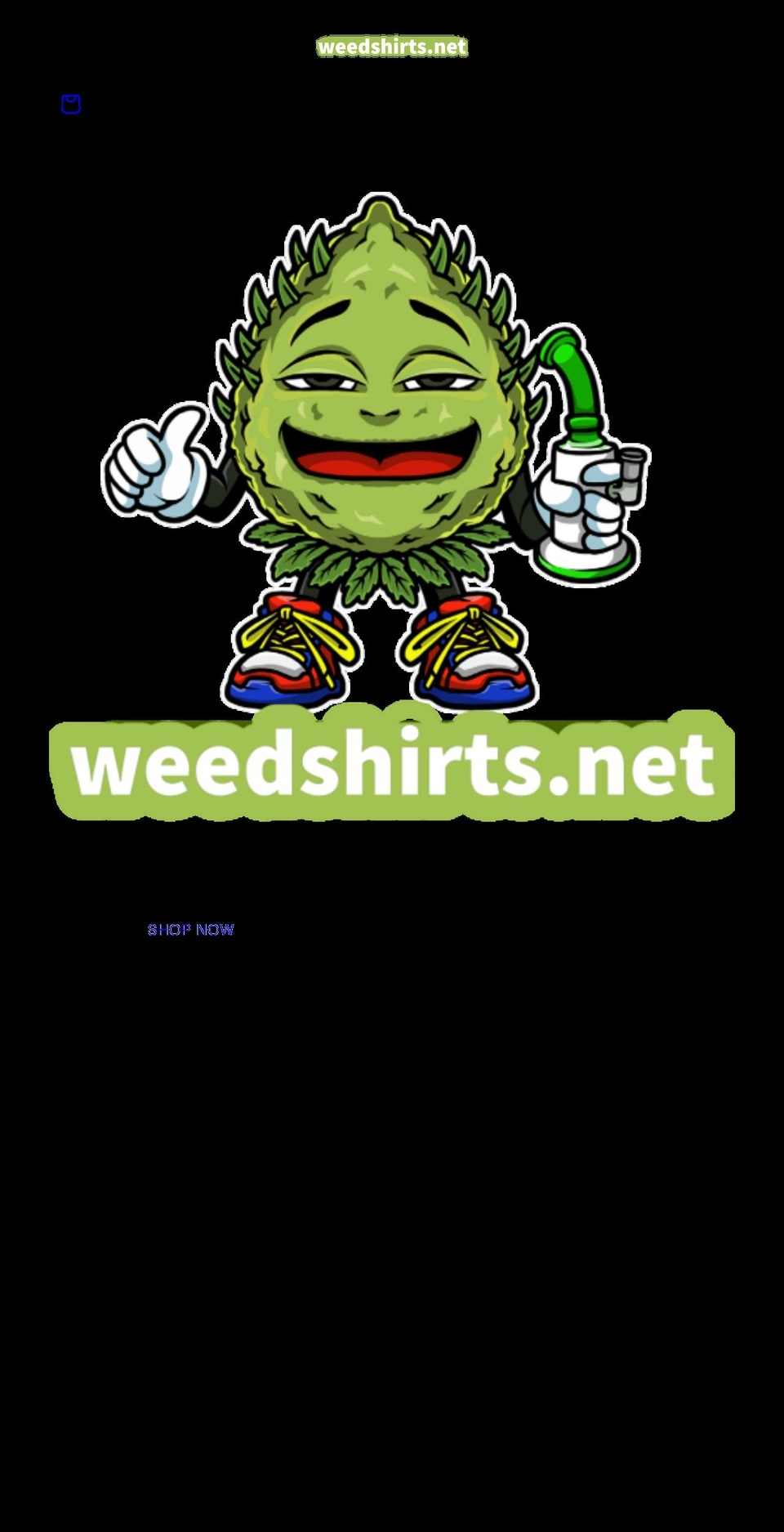weedshirts.net shopify website screenshot