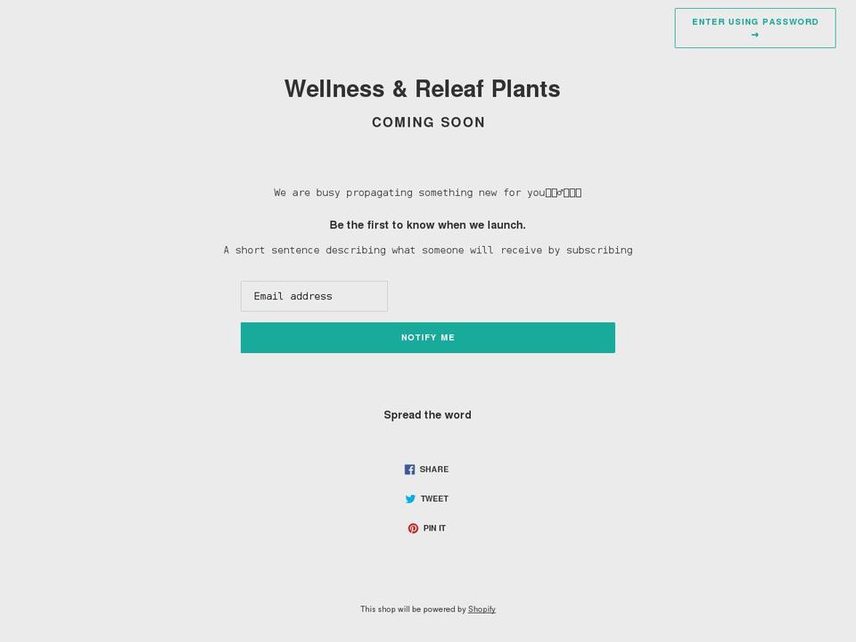 wellnessandreleafplants.com shopify website screenshot