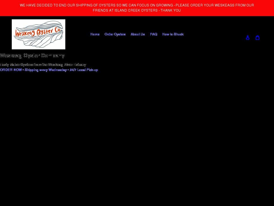 weskeagoystercompany.com shopify website screenshot