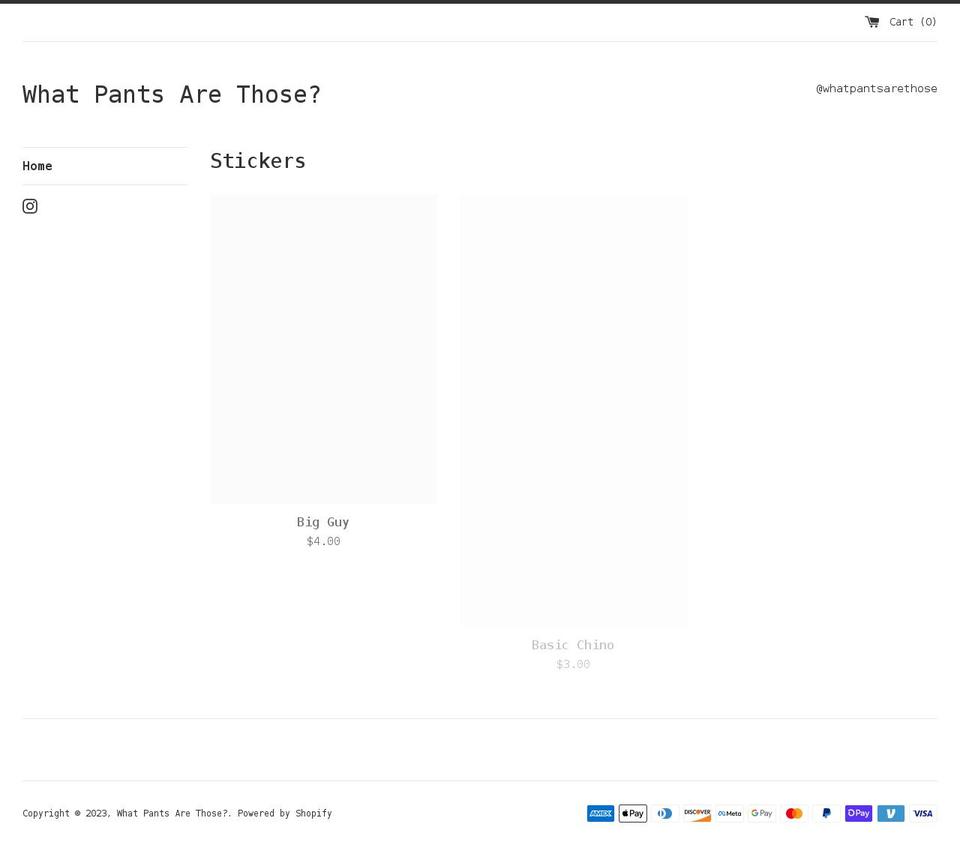 whatpantsarethose.com shopify website screenshot