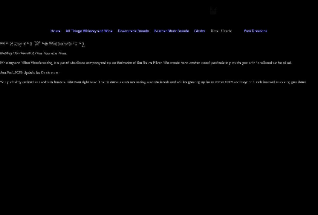 whiskeyandwinewoodworking.com shopify website screenshot