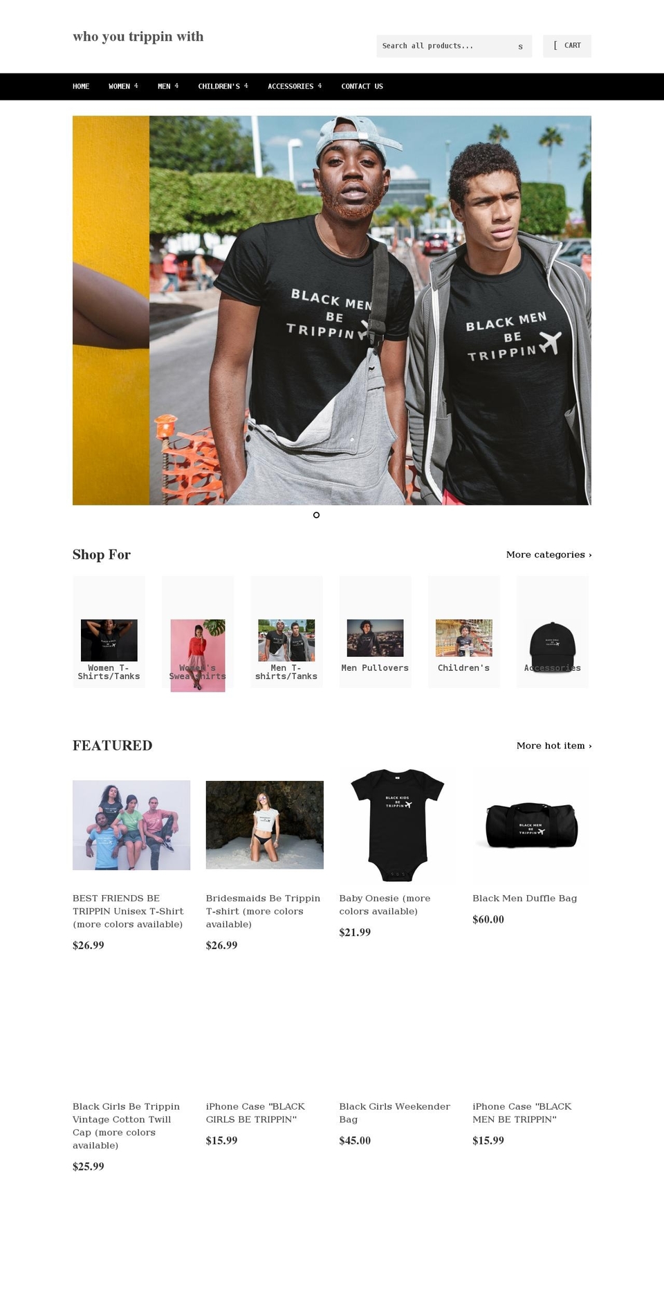 whoyoutrippinwith.com shopify website screenshot