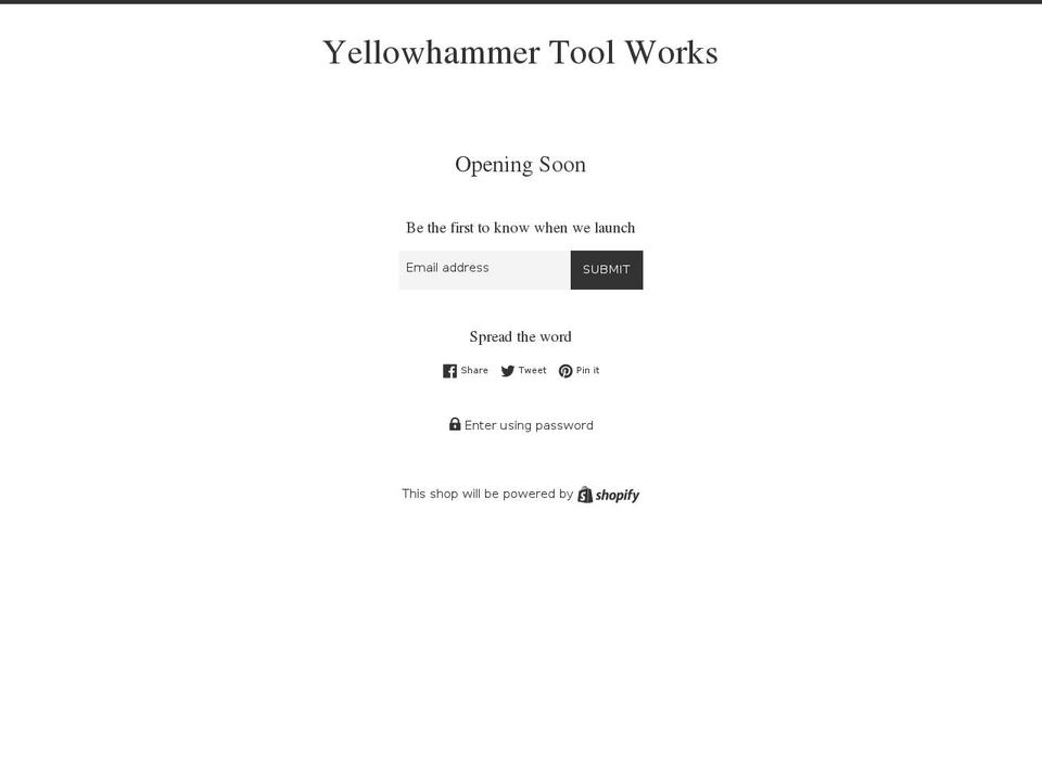 yellowhammertoolworks.com shopify website screenshot