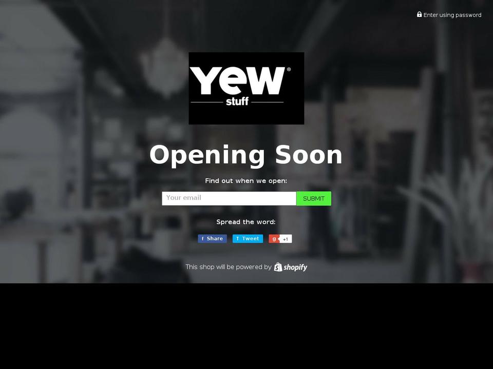 yewstuff.myshopify.com shopify website screenshot